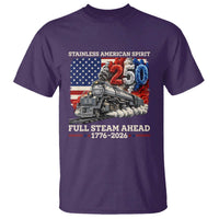 Stainless American Spirit Full Steam Ahead T Shirt 250 Years Freedom Semiquincentennial Steam Locomotive