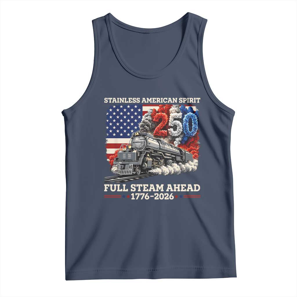 Stainless American Spirit Full Steam Ahead Tank Top 250 Years Freedom Semiquincentennial Steam Locomotive