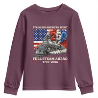 Stainless American Spirit Full Steam Ahead Youth Sweatshirt 250 Years Freedom Semiquincentennial Steam Locomotive