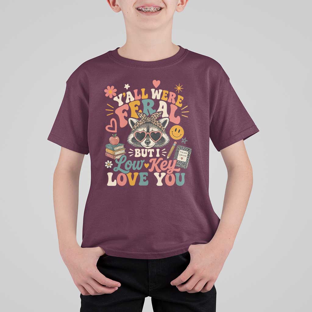 Y'all Were Feral But I Low Key Love You Retro Raccoon T Shirt For Kid Funny Teacher End of School Year