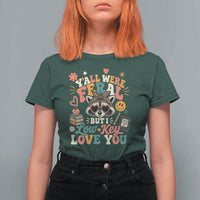 Y'all Were Feral But I Low Key Love You Retro Raccoon T Shirt For Women Funny Teacher End of School Year