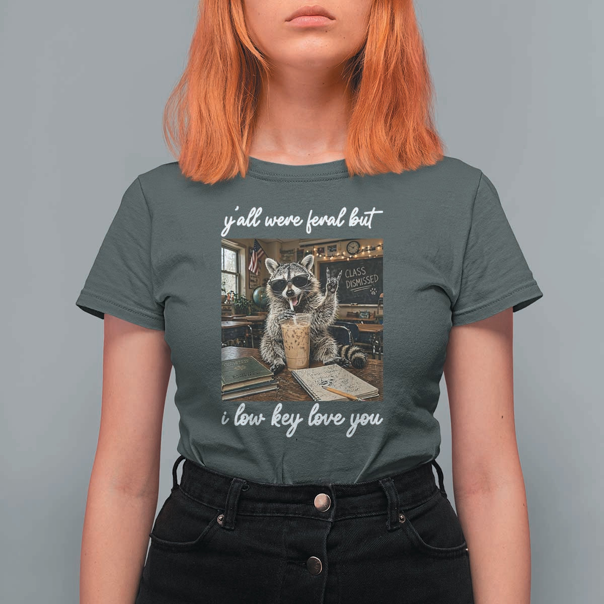 Funny Classroom Raccoon Iced Coffee Teacher T Shirt For Women Y'all Were Feral But I Low Key Love You