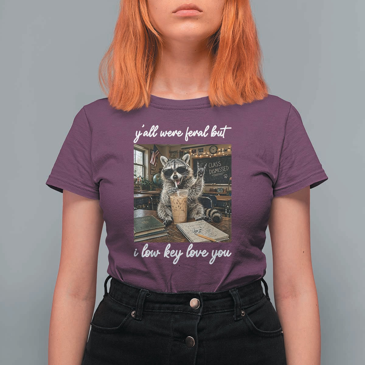 Funny Classroom Raccoon Iced Coffee Teacher T Shirt For Women Y'all Were Feral But I Low Key Love You