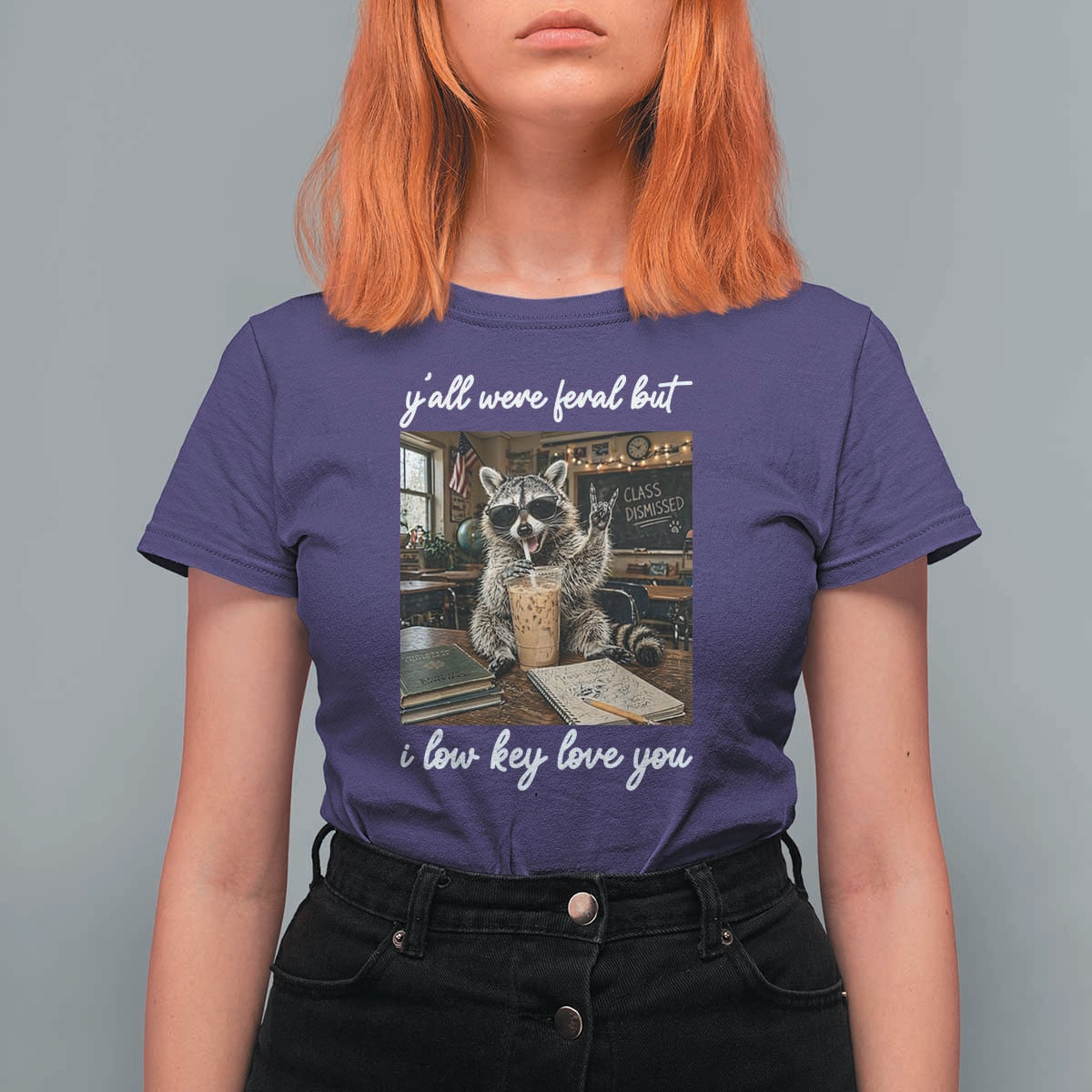 Funny Classroom Raccoon Iced Coffee Teacher T Shirt For Women Y'all Were Feral But I Low Key Love You
