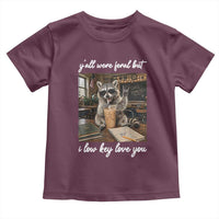 Funny Classroom Raccoon Iced Coffee Teacher Toddler T Shirt Y'all Were Feral But I Low Key Love You