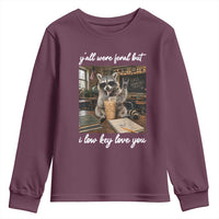 Funny Classroom Raccoon Iced Coffee Teacher Youth Sweatshirt Y'all Were Feral But I Low Key Love You