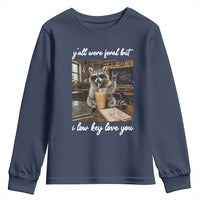 Funny Classroom Raccoon Iced Coffee Teacher Youth Sweatshirt Y'all Were Feral But I Low Key Love You