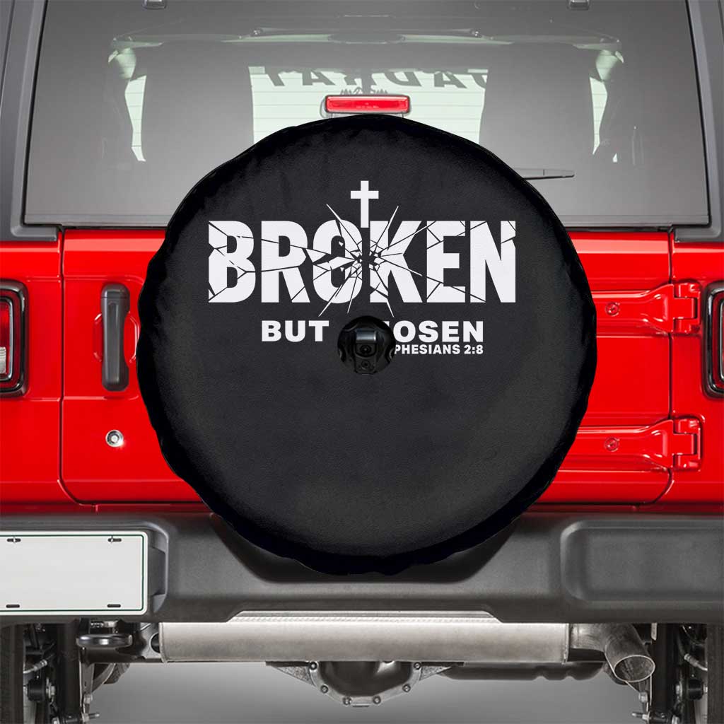 Broken But Chosen Ephesians 2:8 Bible Verse Spare Tire Cover Christian Faith Grace and Salvation Gift