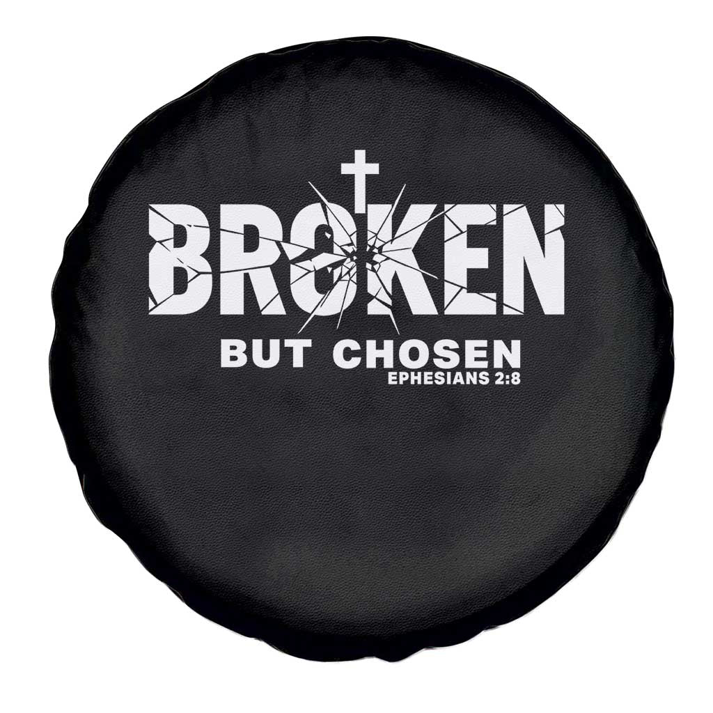 Broken But Chosen Ephesians 2:8 Bible Verse Spare Tire Cover Christian Faith Grace and Salvation Gift