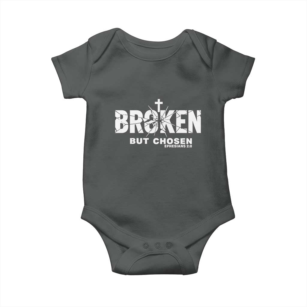 Broken But Chosen Ephesians 2:8 Bible Verse Baby Onesie Christian Faith Grace and Salvation Gift