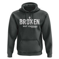 Broken But Chosen Ephesians 2:8 Bible Verse Hoodie Christian Faith Grace and Salvation Gift