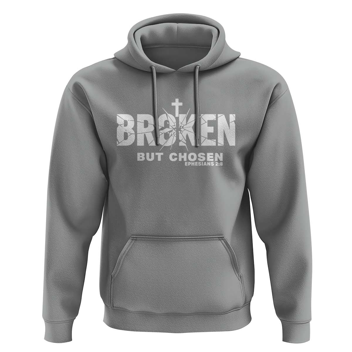 Broken But Chosen Ephesians 2:8 Bible Verse Hoodie Christian Faith Grace and Salvation Gift