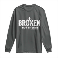 Broken But Chosen Ephesians 2:8 Bible Verse Long Sleeve Shirt Christian Faith Grace and Salvation Gift