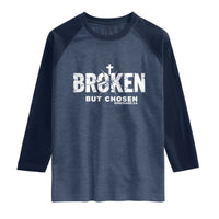 Broken But Chosen Ephesians 2:8 Bible Verse Raglan Shirt Christian Faith Grace and Salvation Gift