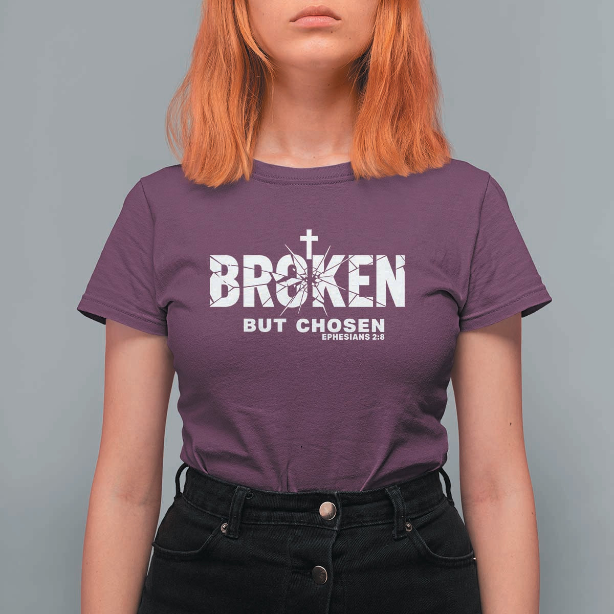 Broken But Chosen Ephesians 2:8 Bible Verse T Shirt For Women Christian Faith Grace and Salvation Gift