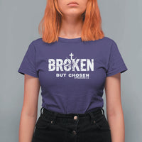 Broken But Chosen Ephesians 2:8 Bible Verse T Shirt For Women Christian Faith Grace and Salvation Gift