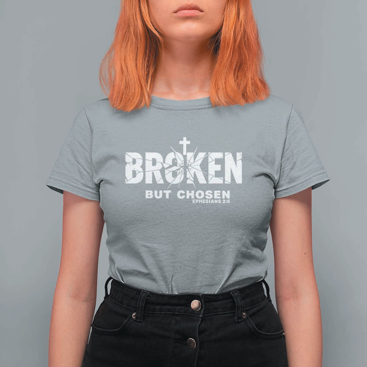 Broken But Chosen Ephesians 2:8 Bible Verse T Shirt For Women Christian Faith Grace and Salvation Gift