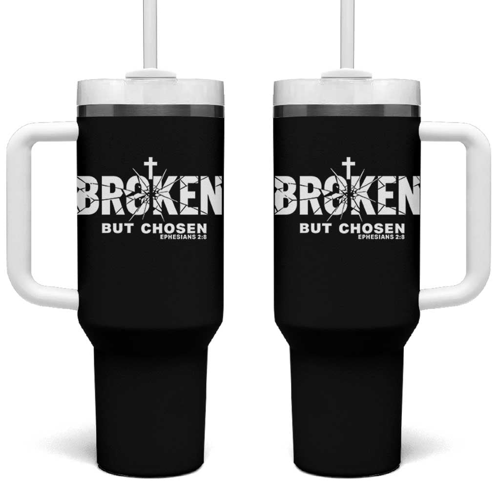 Broken But Chosen Ephesians 2:8 Bible Verse Tumbler With Handle Christian Faith Grace and Salvation Gift