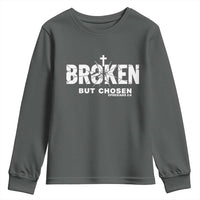Broken But Chosen Ephesians 2:8 Bible Verse Youth Sweatshirt Christian Faith Grace and Salvation Gift