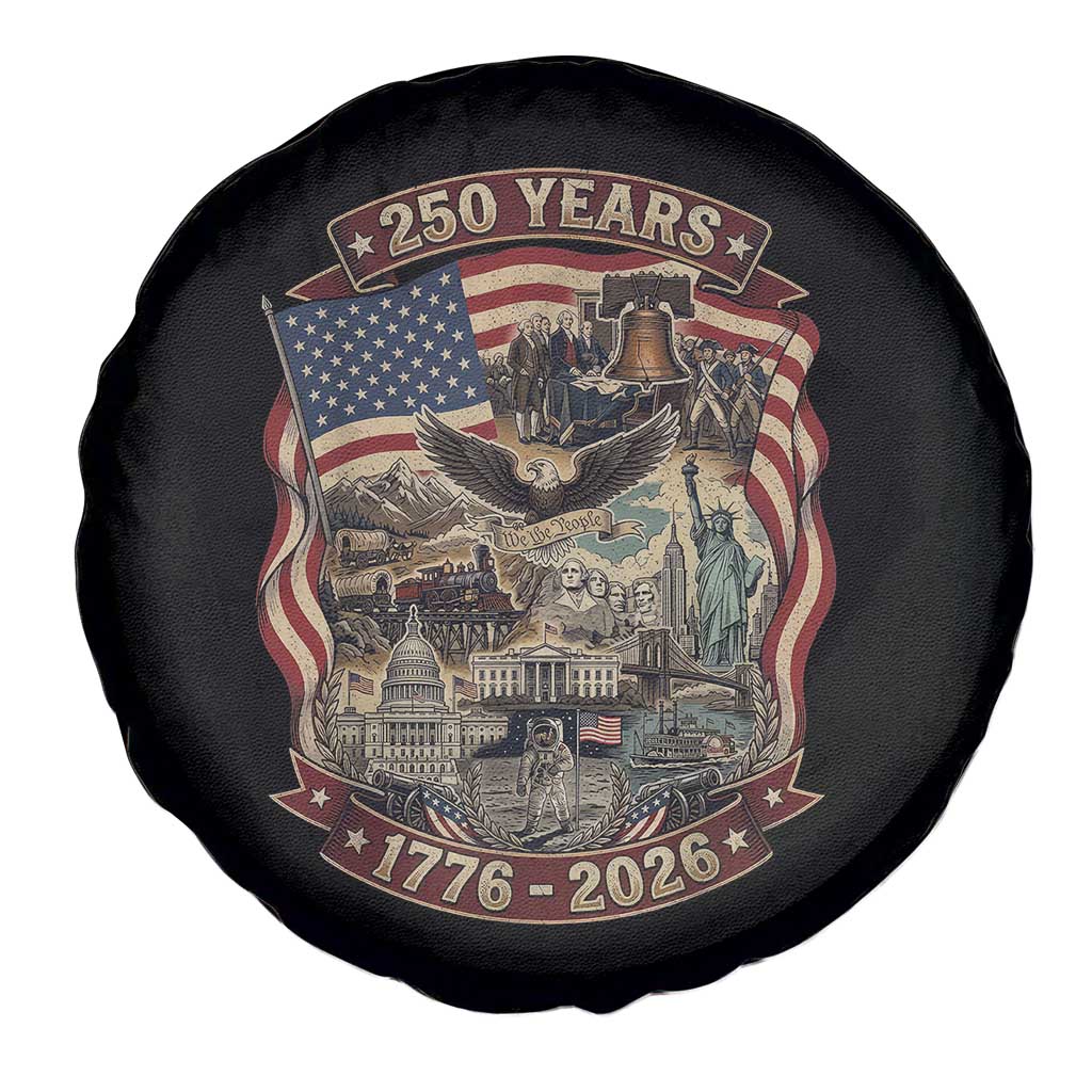 250 Years 1776 to 2026 Ultimate American Landmark Collage Spare Tire Cover Liberty Bell Eagle and US Flag Semiquincentennial Patriotic