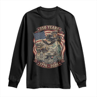 250 Years 1776 to 2026 Ultimate American Landmark Collage Long Sleeve Shirt Liberty Bell Eagle and US Flag Semiquincentennial Patriotic