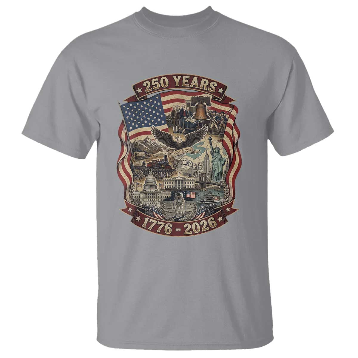 250 Years 1776 to 2026 Ultimate American Landmark Collage T Shirt Liberty Bell Eagle and US Flag Semiquincentennial Patriotic