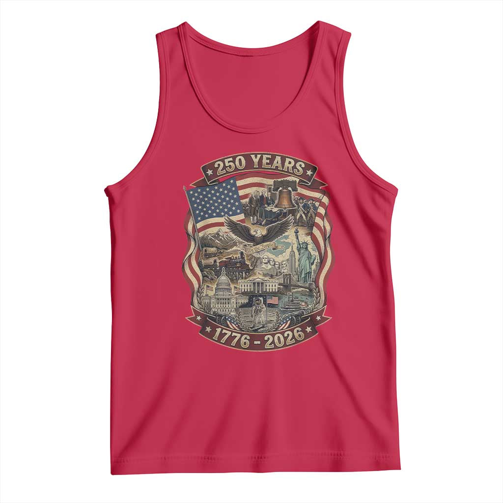 250 Years 1776 to 2026 Ultimate American Landmark Collage Tank Top Liberty Bell Eagle and US Flag Semiquincentennial Patriotic