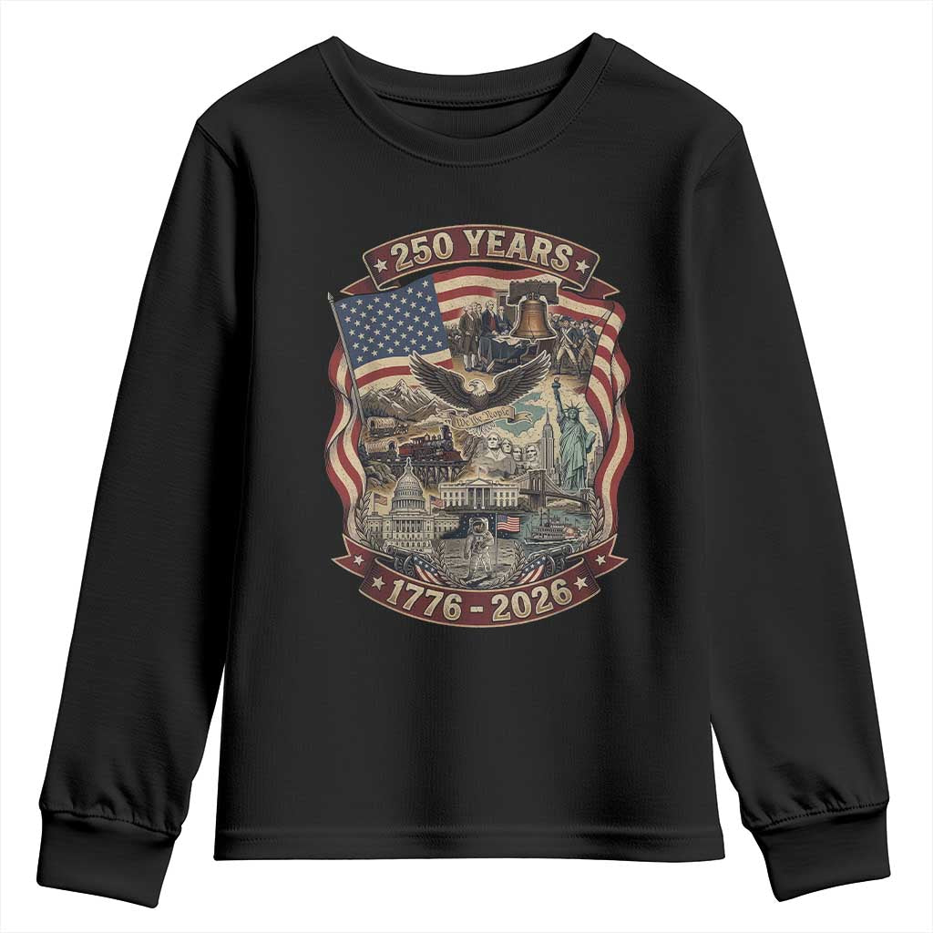 250 Years 1776 to 2026 Ultimate American Landmark Collage Youth Sweatshirt Liberty Bell Eagle and US Flag Semiquincentennial Patriotic