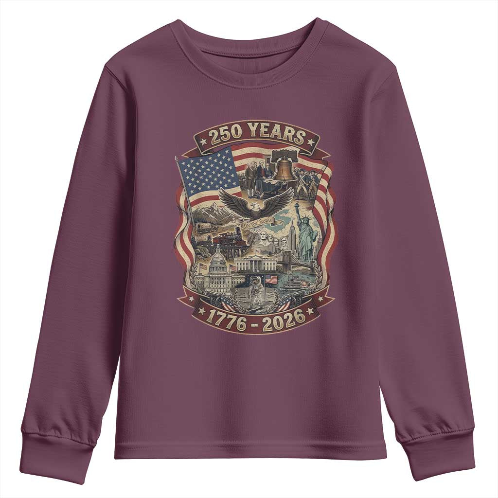 250 Years 1776 to 2026 Ultimate American Landmark Collage Youth Sweatshirt Liberty Bell Eagle and US Flag Semiquincentennial Patriotic