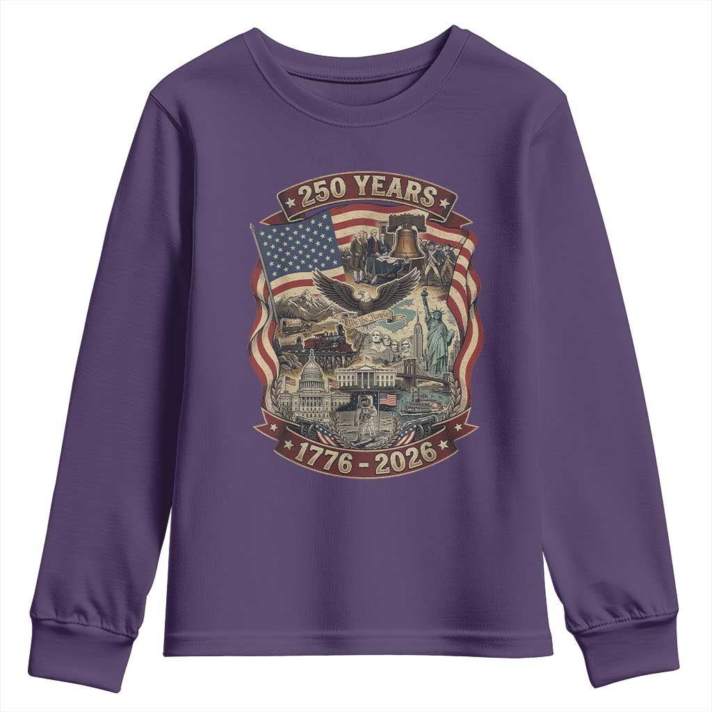 250 Years 1776 to 2026 Ultimate American Landmark Collage Youth Sweatshirt Liberty Bell Eagle and US Flag Semiquincentennial Patriotic