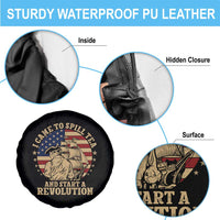 Funny Boston Tea Party Spare Tire Cover I Came To Spill Tea And Start A Revolution Retro Graphic