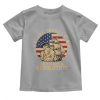 Funny Boston Tea Party Toddler T Shirt I Came To Spill Tea And Start A Revolution Retro Graphic