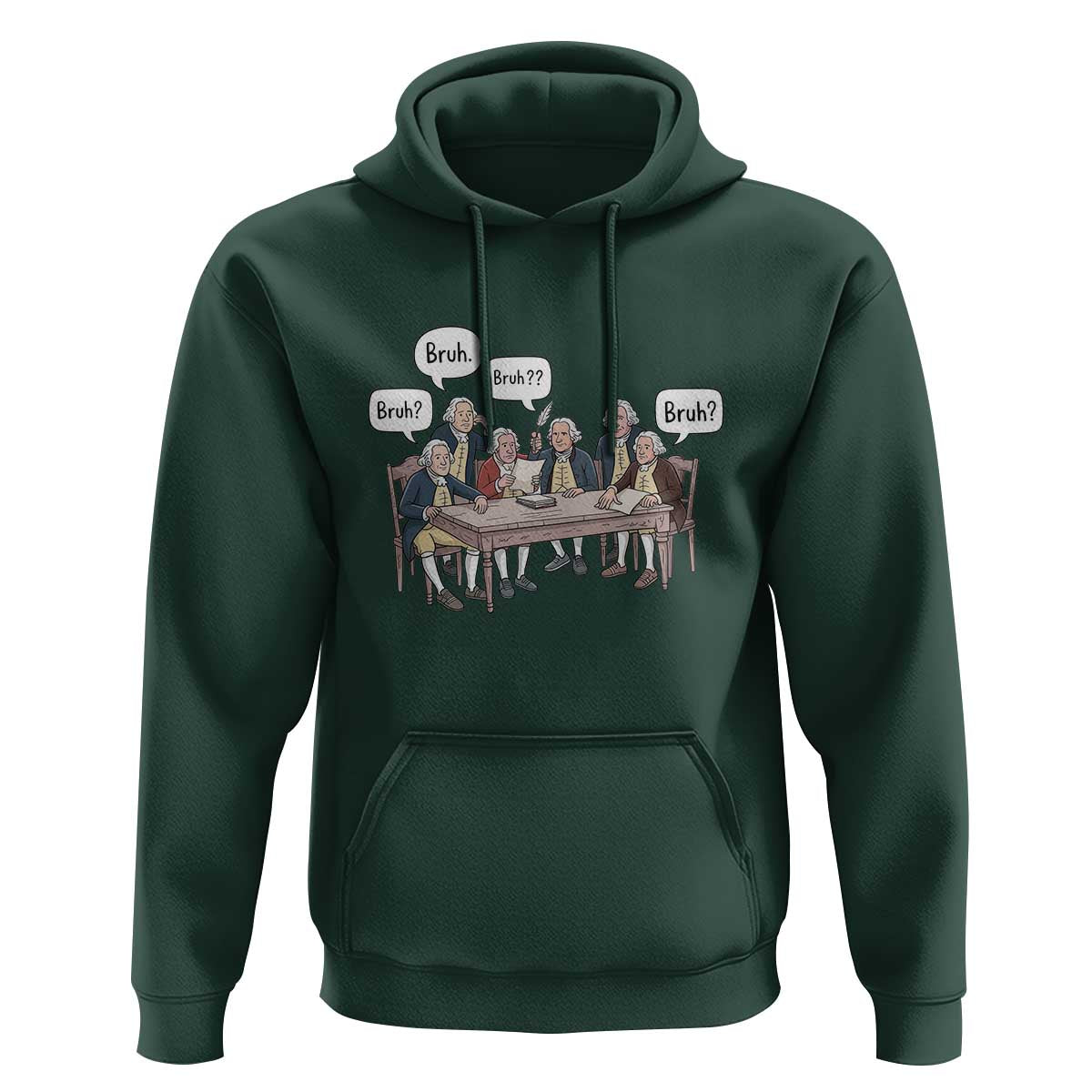 Bruh Founding Fathers Constitutional Convention Hoodie Funny American History Humorous Patriot