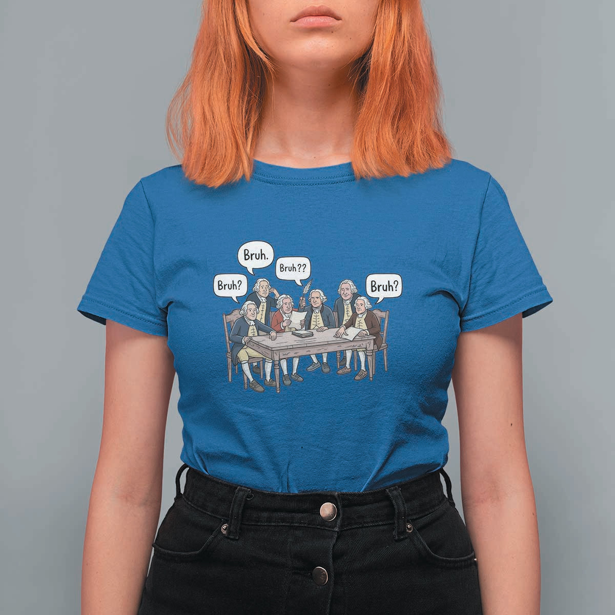 Bruh Founding Fathers Constitutional Convention T Shirt For Women Funny American History Humorous Patriot