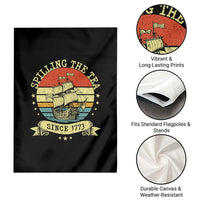 Spilling The Tea Since 1773 Garden Flag Retro Sunset Boston Tea Party History