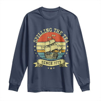 Spilling The Tea Since 1773 Long Sleeve Shirt Retro Sunset Boston Tea Party History