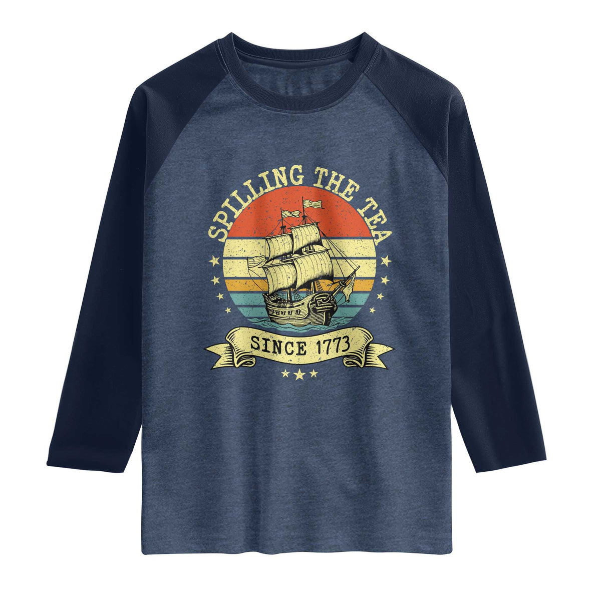 Spilling The Tea Since 1773 Raglan Shirt Retro Sunset Boston Tea Party History