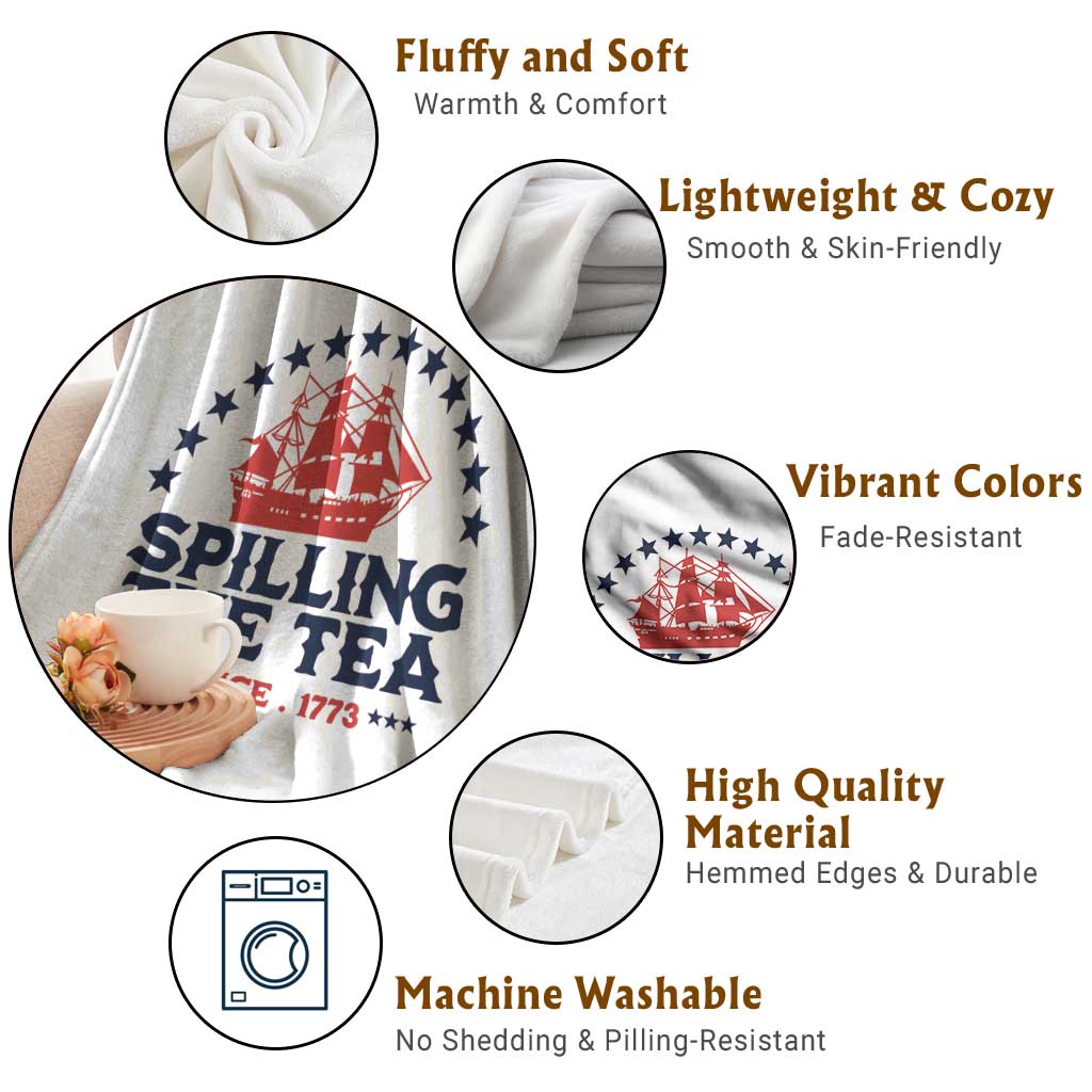 Spilling The Tea Since 1773 Throw Blanket Patriotic Nautical Stars American History