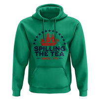Spilling The Tea Since 1773 Hoodie Patriotic Nautical Stars American History