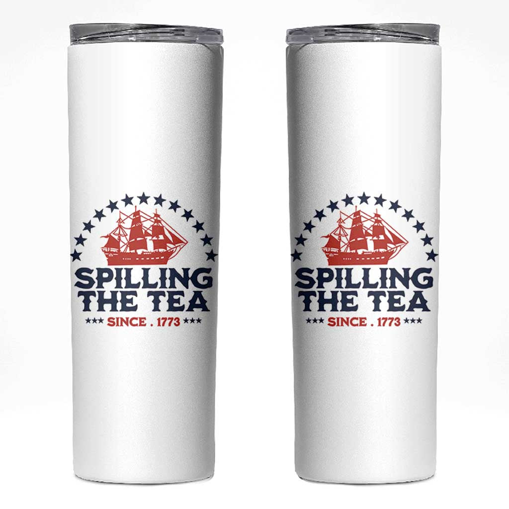 Spilling The Tea Since 1773 Skinny Tumbler Patriotic Nautical Stars American History