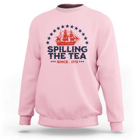 Spilling The Tea Since 1773 Sweatshirt Patriotic Nautical Stars American History