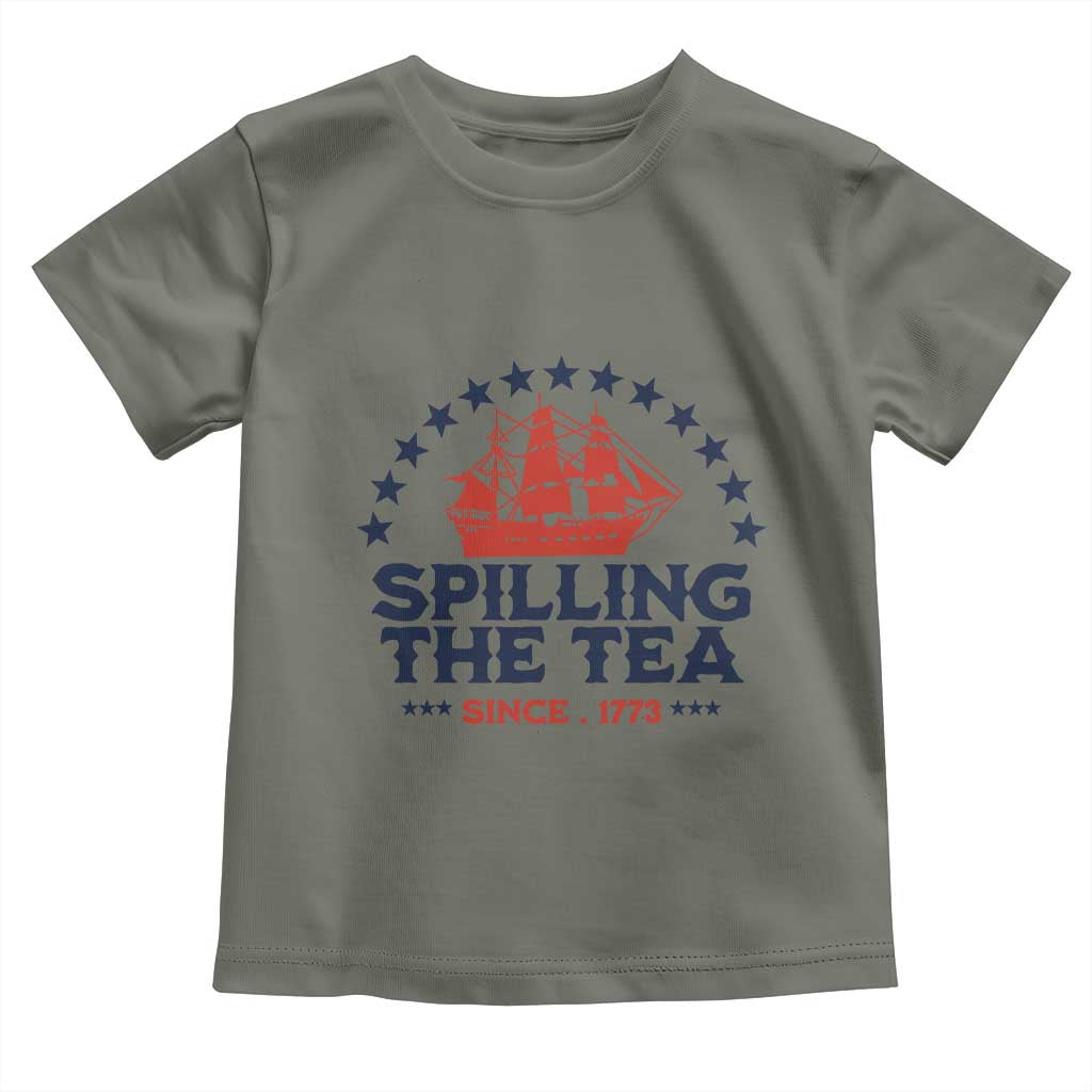 Spilling The Tea Since 1773 Toddler T Shirt Patriotic Nautical Stars American History