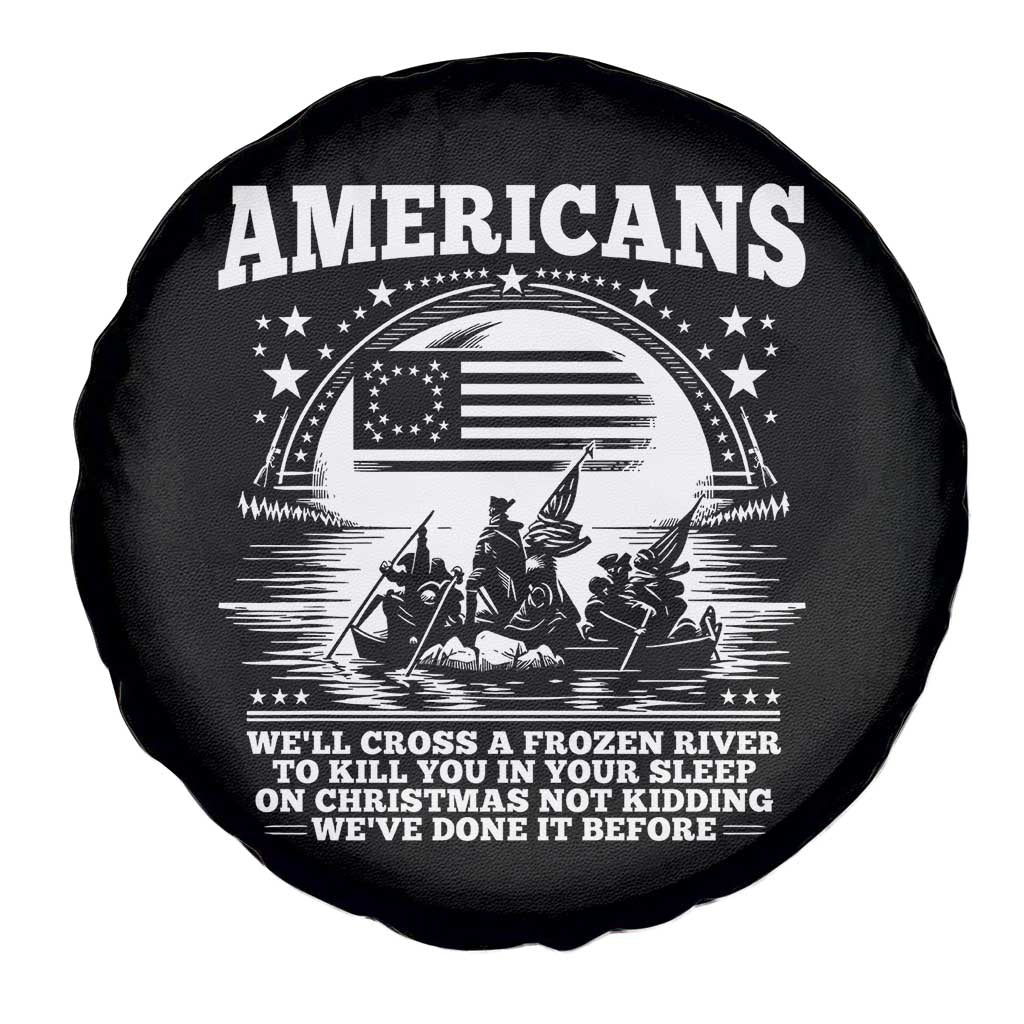 Funny Patriotic Military History Spare Tire Cover Americans Crossing A Frozen River To Kill You In Your Sleep On Christmas