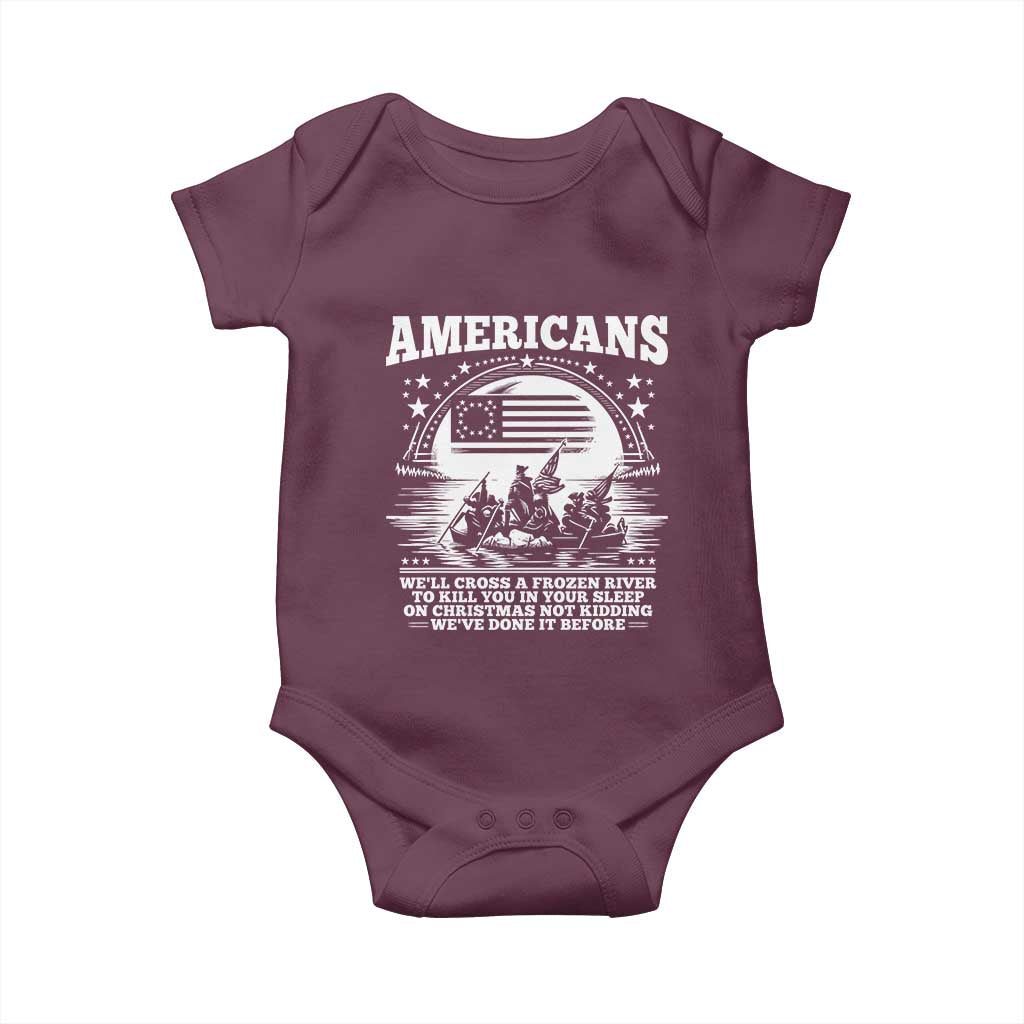 Funny Patriotic Military History Baby Onesie Americans Crossing A Frozen River To Kill You In Your Sleep On Christmas