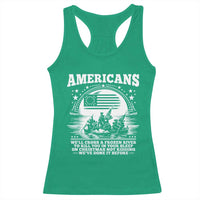 Funny Patriotic Military History Racerback Tank Top Americans Crossing A Frozen River To Kill You In Your Sleep On Christmas