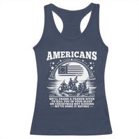 Funny Patriotic Military History Racerback Tank Top Americans Crossing A Frozen River To Kill You In Your Sleep On Christmas