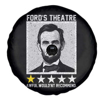 Fords Theatre One Star Awful Wouldnt Recommend Spare Tire Cover Abraham Lincoln Funny History Dark Humor