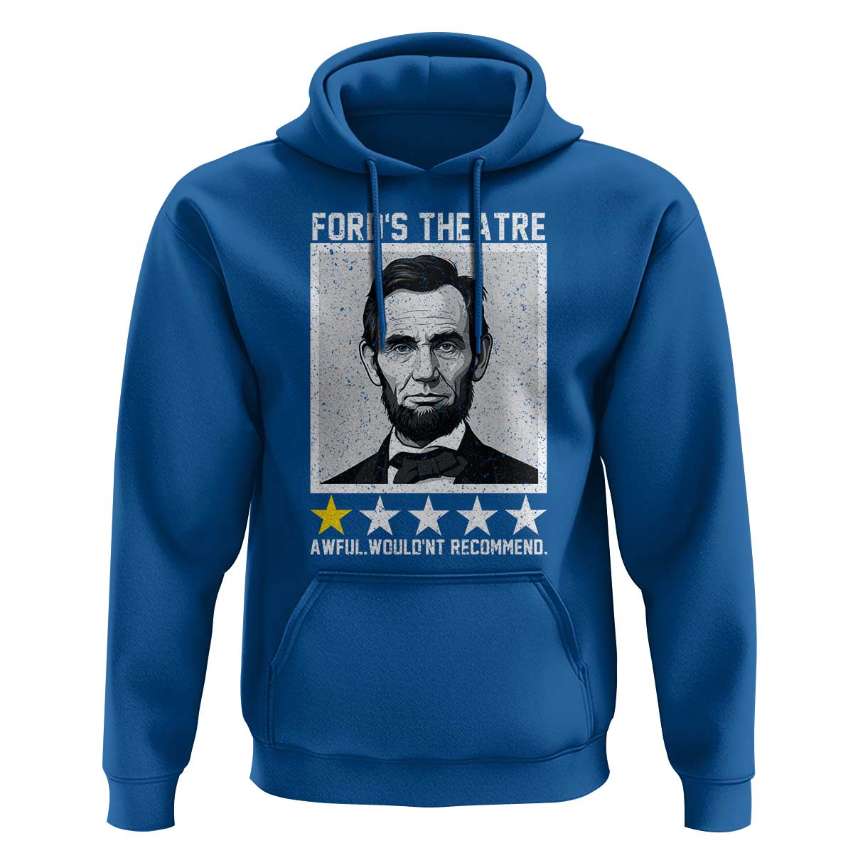 Fords Theatre One Star Awful Wouldnt Recommend Hoodie Abraham Lincoln Funny History Dark Humor