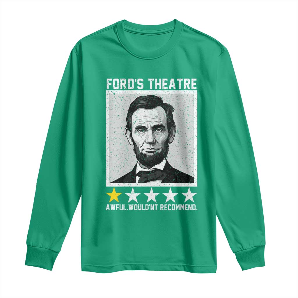Fords Theatre One Star Awful Wouldnt Recommend Long Sleeve Shirt Abraham Lincoln Funny History Dark Humor