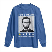 Fords Theatre One Star Awful Wouldnt Recommend Long Sleeve Shirt Abraham Lincoln Funny History Dark Humor